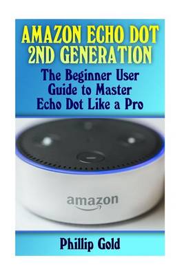 Book cover for Amazon Echo Dot 2nd Generation