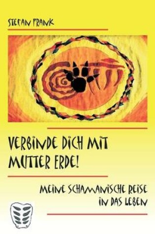 Cover of Verbinde Dich mit Mutter Erde!