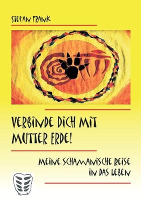 Book cover for Verbinde Dich mit Mutter Erde!