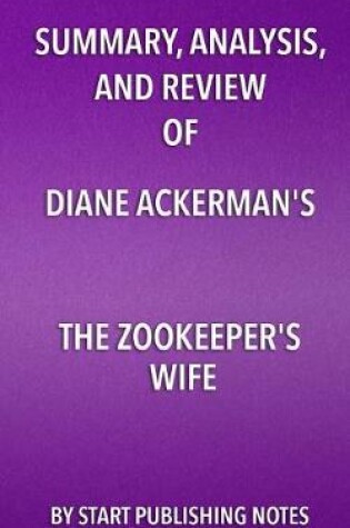 Cover of Summary, Analysis, and Review of Diane Ackerman's The Zookeeper's Wife