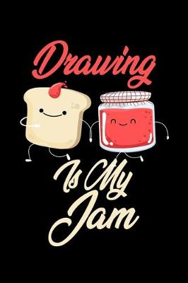 Book cover for Drawing is My Jam