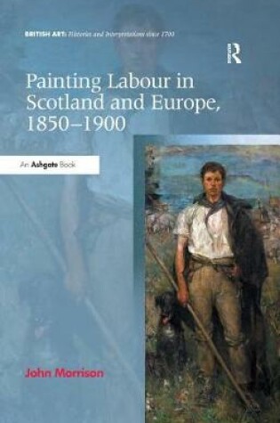 Cover of Painting Labour in Scotland and Europe, 1850-1900