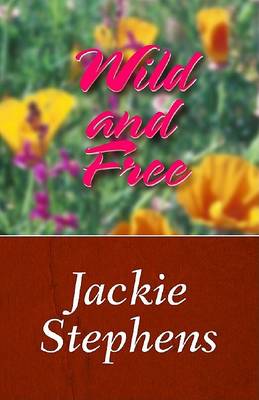 Book cover for Wild and Free