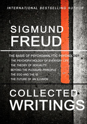 Book cover for Sigmund Freud Collected Writings