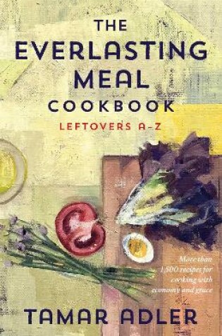 Cover of The Everlasting Meal Cookbook