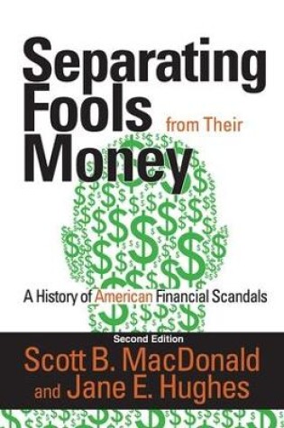 Cover of Separating Fools from Their Money