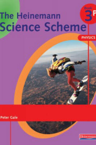 Cover of Heinemann Science Scheme Pupil Book 3 Physics