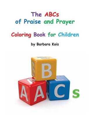 Book cover for ABCs of Praise and Prayer for Children