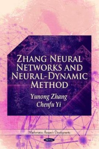 Cover of Zhang Neural Networks & Neural-Dynamic Method