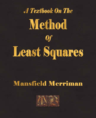 Book cover for A Textbook on the Method of Least Squares