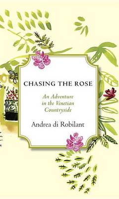 Book cover for Chasing the Rose