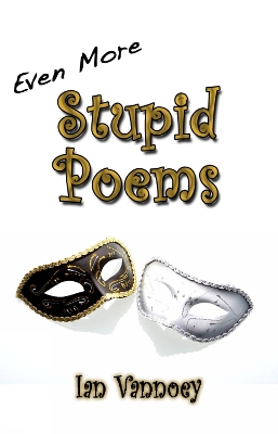 Book cover for Even More Stupid Poems