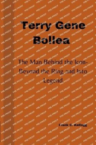Cover of Terry Gene Bollea