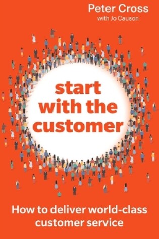 Cover of Start with the Customer
