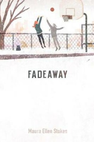 Cover of Fadeaway