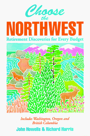 Cover of Choose the Northwest