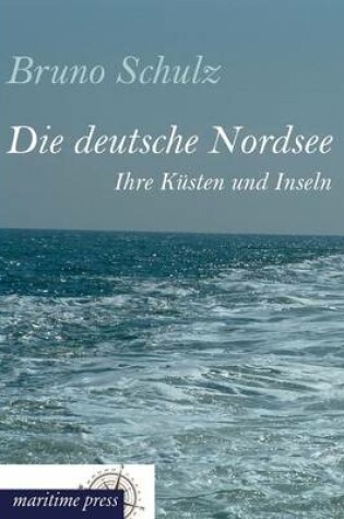 Cover of Die Deutsche Nordsee