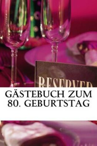 Cover of Gastebuch zum 80. Geburtstag