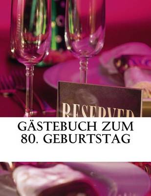 Book cover for Gastebuch zum 80. Geburtstag