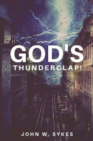 Cover of God's Thunderclap!