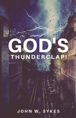 Book cover for God's Thunderclap!