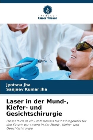 Cover of Laser in der Mund-, Kiefer- und Gesichtschirurgie