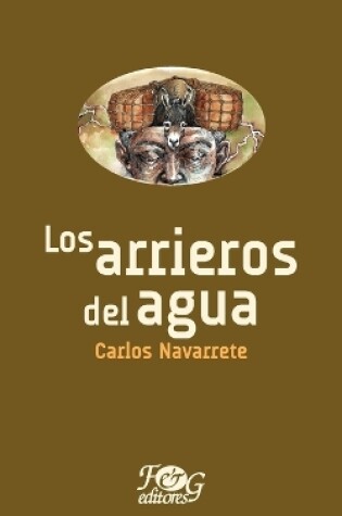 Cover of Los arrieros del agua