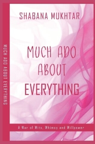 Cover of Much Ado About Everything