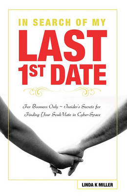 Book cover for In Search of My Last 1st Date