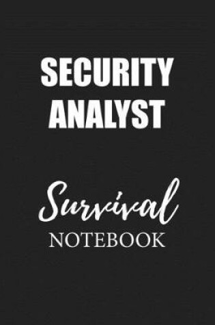 Cover of Security Analyst Survival Notebook