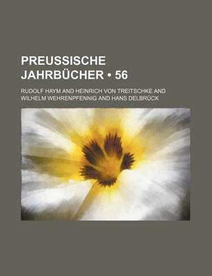 Book cover for Preussische Jahrbucher (56 )