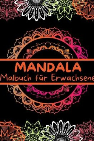 Cover of MANDALA-Malbuch fur Erwachsene