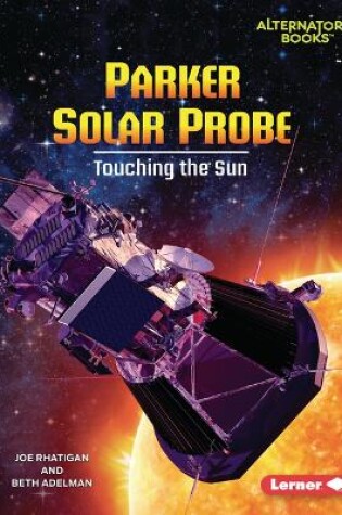Cover of Parker Solar Probe