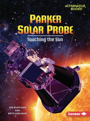 Cover of Parker Solar Probe