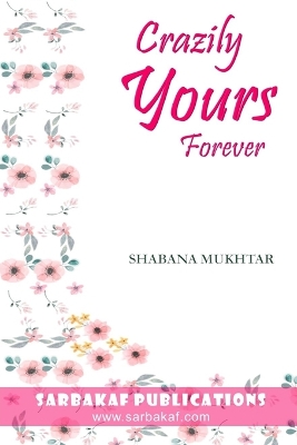 Book cover for Crazily Yours Forever