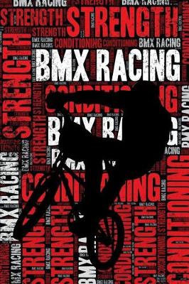 Cover of BMX Racing Strength and Conditioning Log
