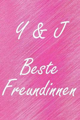 Book cover for Y & J. Beste Freundinnen