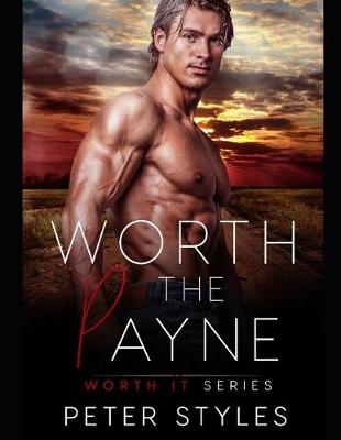 Book cover for Worth The Payne