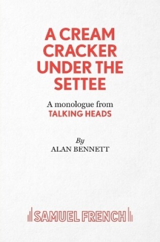 Cover of A Cream Cracker Under the Settee