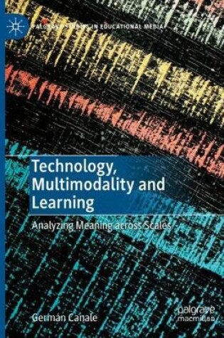 Cover of Technology, Multimodality and Learning