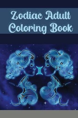 Cover of Zodiac Adult Coloring Book