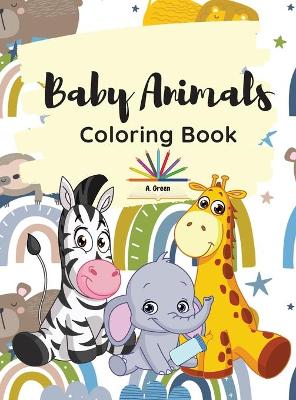 Book cover for Baby Animals Coloring Book