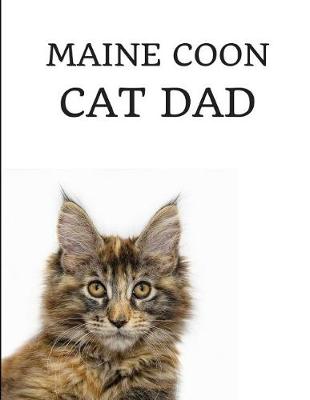 Book cover for Maine Coon Cat Dad