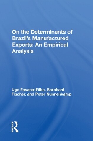 Cover of On the Determinants of Brazil's Manufactured Exports: An Empirical Analysis