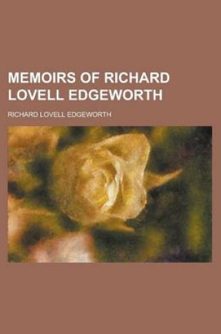 Cover of Memoirs of Richard Lovell Edgeworth