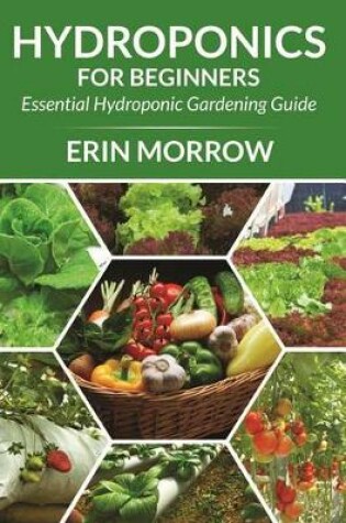 Cover of Hydroponics for Beginners