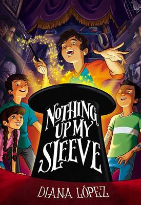 Book cover for Nothing Up My Sleeve