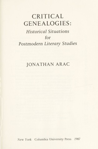 Cover of Critical Genealogies: Historical Situations for Postmodern Literary Studies