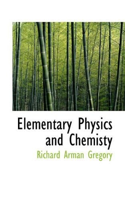 Book cover for Elementary Physics and Chemisty