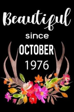 Cover of Beautiful Since October 1976